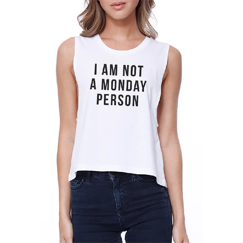 Not A Monday Person Crop Tee Monday Sickness Tanks Sleeveless Shirt Comfortable Short Sleeve Tee